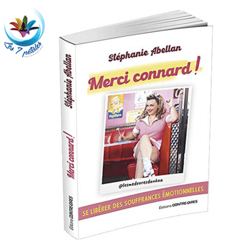 Merci connard ! de Stéphanie Abellan